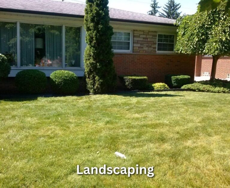 Landscaping